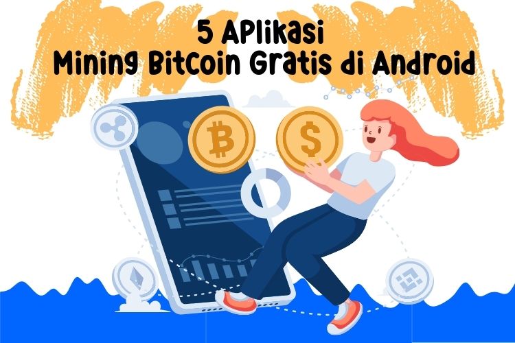 Aplikasi mining bitcoin gratis di android