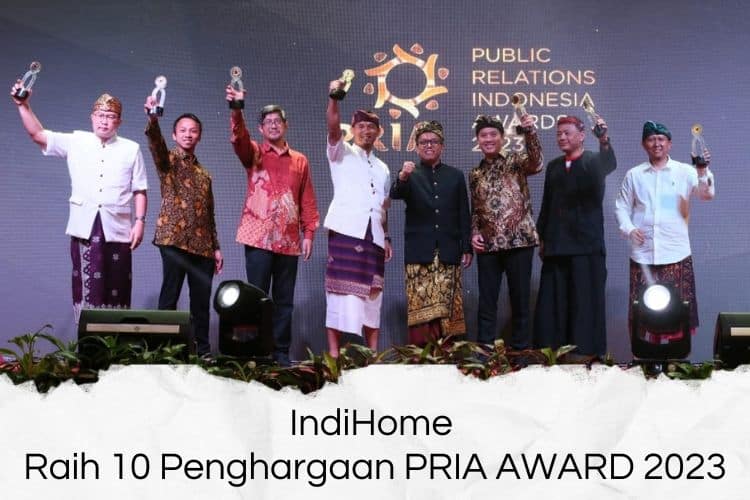 IndiHome raih penghargaan PRIA Award 2023